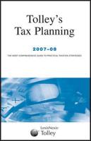 Tolley's Tax Planning 2007-08