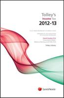 Tolley's Income Tax 2012-13 Budget Edition & Main Annual