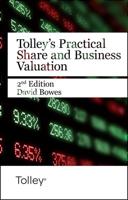 Tolley's Practical Share and Business Valuation