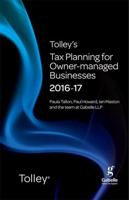 Tolley's Tax Planning for Owner-Managed Businesses 2016-17