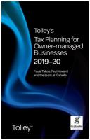 Tolley's Tax Planning for Owner-Managed Businesses 2019-20
