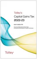 Tolley's Capital Gains Tax 2022-23