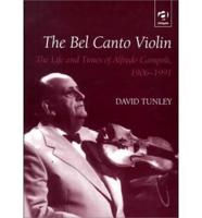 The Bel Canto Violin