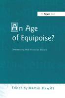 An Age of Equipoise?