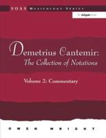 Demetrius Cantemir Volume 2 Commentary