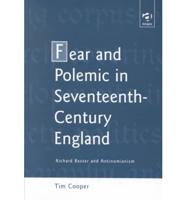 Fear and Polemic in Seventeenth-Century England