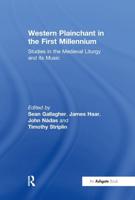 Western Plainchant in the First Millenium