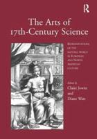 The Arts of Seventeenth-Century Science