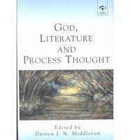 God, Literature and Process Thought