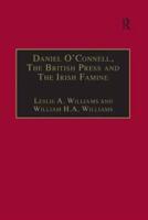 Daniel O'Connell, the British Press and the Irish Famine