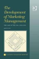 The Development of Marketing Management