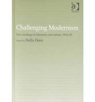 Challenging Modernism