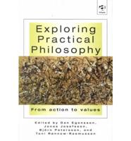 Exploring Practical Philosophy