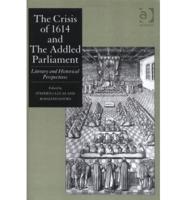 The Crisis of 1614 and the Addled Parliament