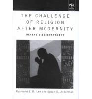 The Challenge of Religion After Modernity