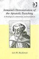 Irenaeus's Demonstration of the Apostolic Preaching