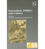 Surrealism, Politics and Culture