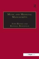 Music and Medieval Manuscripts: Paleography and Performance