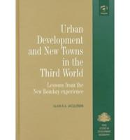Urban Development and New Towns in the Third World
