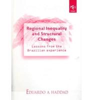Regional Inequality and Structural Changes