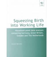 Squeezing Birth Into Working Life
