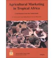 Agricultural Marketing in Tropical Africa