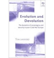 Evolution and Devolution