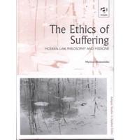 The Ethics of Suffering