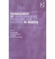 Management of Environmental Problems and Hazards in Nigeria