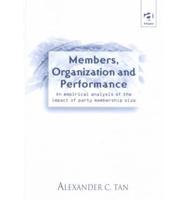 Members, Organization and Performance