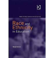 Race and Ethnicity in Education