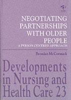 Negotiating Partnerships With Older People