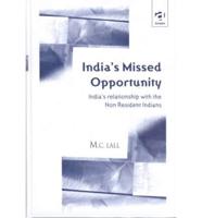 India's Missed Opportunity