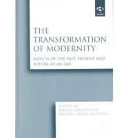 The Transformation of Modernity