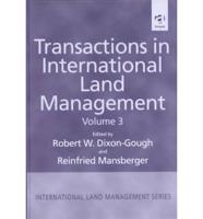 Transactions in International Land Management. Vol. 3