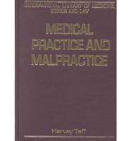 Medical Practice and Malpractice