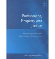 Punishment, Property and Justice
