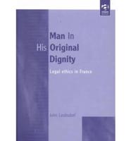 Man in His Original Dignity