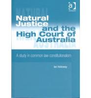 Natural Justice and the High Court of Australia