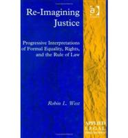 Re-Imagining Justice