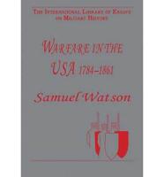 Warfare in the USA, 1784-1861