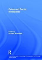 Crime and Social Institutions