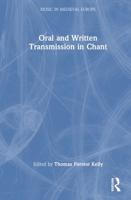 Oral and Written Transmission in Chant