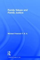 Family Values and Family Justice