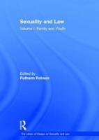 Sexuality and Law. Volume I Family and Youth