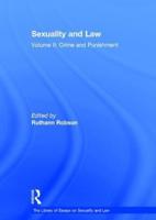 Sexuality and Law. Volume 2 Crime and Punishment