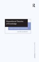 Dispositional Theories of Knowledge