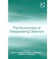 The Economics of Disappearing Distance