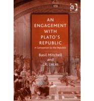 An Engagement With Plato's Republic