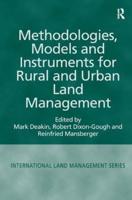 Methodologies, Models and Instruments for Rural and Urban Land Management